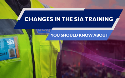 CHANGES IN THE SIA TRAINING YOU SHOULD KNOW ABOUT