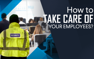 How To Take Care of Your Employees?